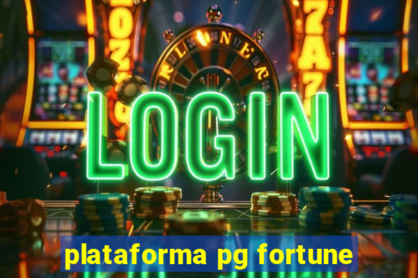 plataforma pg fortune